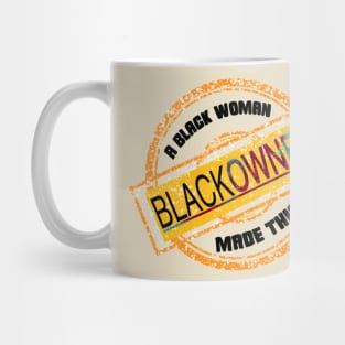 Black Owned Stamp (A Black Woman Made This) Mug